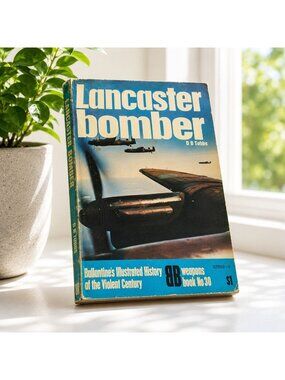Vintage Lancaster Bomber Book 1972 Ballantine WWII Aircraft History RAF Aviation